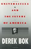 Universities and the Future of America