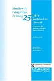 IELTS Washback in Context: Preparation for academic writing in higher education: Preparation for Academic Writing in Higher Education (Studies in Language ... Education (Studies in Language Testing)