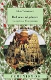 Del sexo al genero/ From Sex to the Gender: Los Equivocos De Un Concepto (Feminismos/ Feminism) (Spanish Edition)