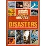 100 greatest disasters