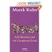 Trust: Self-Interest and the Common Good