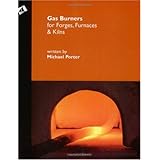 Gas Burners for Forges, Furnaces, and Kilns