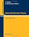 Value Distribution Theory: Proceedings of the Nordic Summer School in Mathematics Held at Joensuu, Finland, June 1-12, 1981 (Lecture Notes in Mathematics)