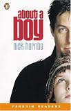 About a Boy (Penguin Longman Penguin Readers)