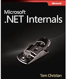 MicrosoftÂ® .NET Internals