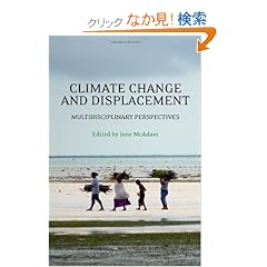 Climate Change and Displacement: Multidisciplinary Perspectives