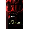 Der Chat-Room: Erotischer Roman