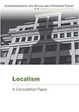 Localism : a consultation paper