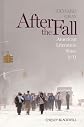 After the Fall: American Literature Since 9/11