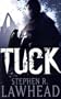 Tuck: King Raven Trilogy, Volume 3