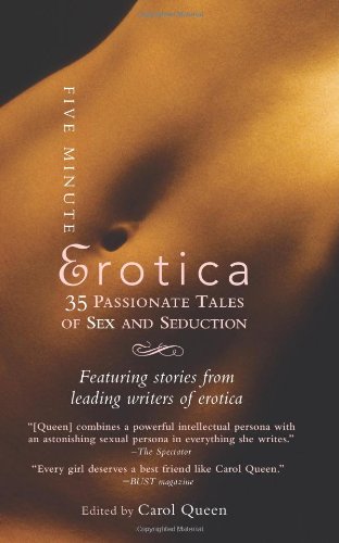 Five Minute Erotica: 35 Passionate Tales of Sex and Seduction