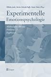 Experimentelle Emotionspsychologie: Methodische Ansätze - Probleme - Ergebnisse