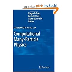 Computational Many-Particle Physics (Lecture Notes in Physics)