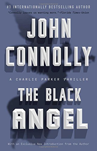 the black angel a charlie parker thriller