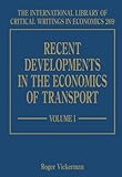 Recent developments in the economics of transport