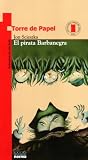 El Pirata Barbanegra (Torre de Papel) (Spanish Edition)