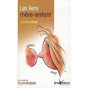 Les liens m�re-enfant