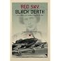 Red Sky, Black Death: A Soviet Woman Pilot's Memoir of the Eastern Front