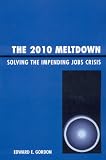 The 2010 Meltdown