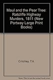 The maul and the Pear Tree : the Ratcliffe Highway murders, 1811