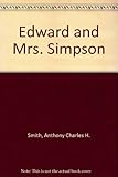 Edward and Mrs Simpson : a novel
