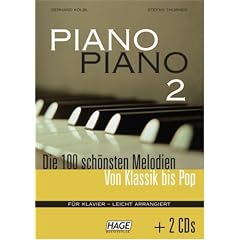 Piano Piano 2 mit 2 CDs: Die Fortsetzung des beliebten und erfolgreichen Spielbuchs f�r Klavier!