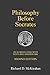 Philosophy Before Socrates: An Introduction with Texts and Commentary