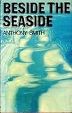 Beside the seaside