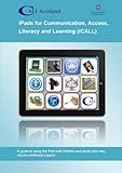 iPads for communication, access, literacy and learning (iCALL)