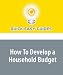 How To Develop a Household Budget