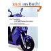 Praxishandbuch f�r Elektromotorroller: Mobilit�t f�r eine umweltfreundliche Zukunft