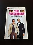 The persuaders!