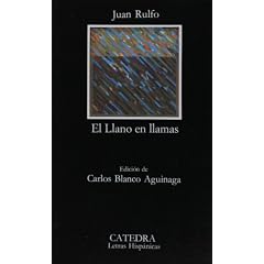 El Llano En Llamas: El Llano En Llamas (Letras Hispanicas, 218)