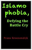 Click to Download Free Kindle Book -> Islamophobia, Defying the Battle Cry