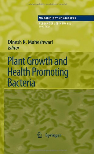 Plant Growth and Health Promoting Bacteria (Microbiology Monographs)