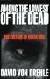 Among the Lowest of the Dead: The Culture on Death Row