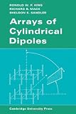 Arrays of Cylindrical Dipoles