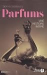 Parfums, une histoire intime