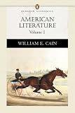 American Literature, Volume I (Penguin Academics Series) (Penguin Academics)