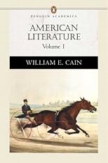 American Literature, Volume I (Penguin Academics Series) (Penguin Academics)