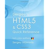Sergey's HTML5 & CSS3 Quick Reference: Color Edition