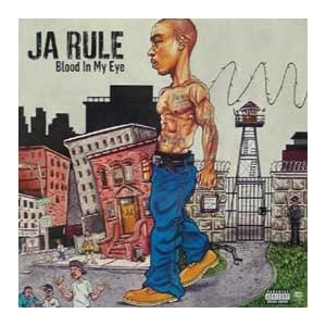 Blood in My Eye [Vinyl] by Ja Rule (Vinyl - 2003)