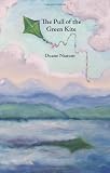 The Pull of the Green Kite