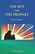The Boy and the Prophet
