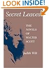 Secret Leaves: The Novels of Walter Scott (Chicago Original Paperback)