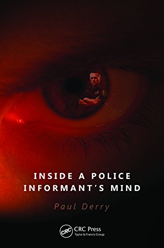 Inside a Police Informant's Mind
