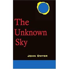 The Unknown Sky: A Novel of the Moon