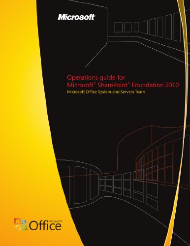 Operations guide for Microsoft SharePoint Foundation 2010