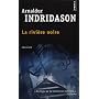 La rivi�re noire de Arnaldur Indridason