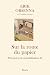 Sur la route du papier: Petit pr�cis de mondialisation III